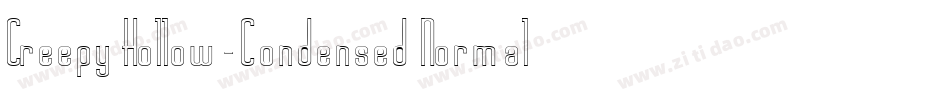Creepy Hollow-Condensed Normal字体转换